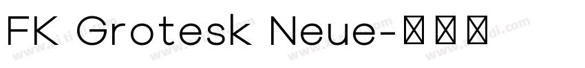 FK Grotesk Neue字体转换
